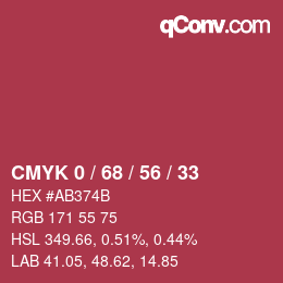 カラーコード: CMYK 0 / 68 / 56 / 33 | qconv.com