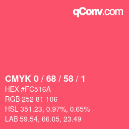 Color code: CMYK 0 / 68 / 58 / 1 | qconv.com