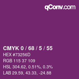 カラーコード: CMYK 0 / 68 / 5 / 55 | qconv.com