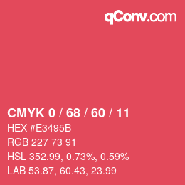 Farbcode: CMYK 0 / 68 / 60 / 11 | qconv.com