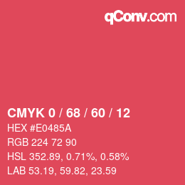 カラーコード: CMYK 0 / 68 / 60 / 12 | qconv.com