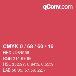 カラーコード: CMYK 0 / 68 / 60 / 16 | qconv.com