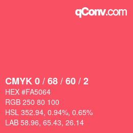 カラーコード: CMYK 0 / 68 / 60 / 2 | qconv.com