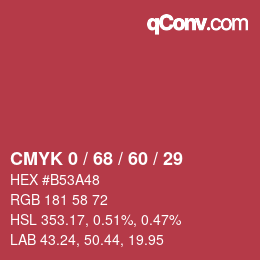 Color code: CMYK 0 / 68 / 60 / 29 | qconv.com