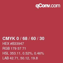 カラーコード: CMYK 0 / 68 / 60 / 30 | qconv.com