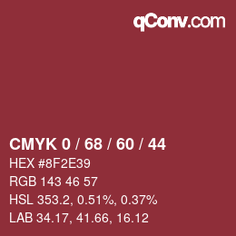 カラーコード: CMYK 0 / 68 / 60 / 44 | qconv.com