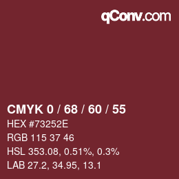 カラーコード: CMYK 0 / 68 / 60 / 55 | qconv.com