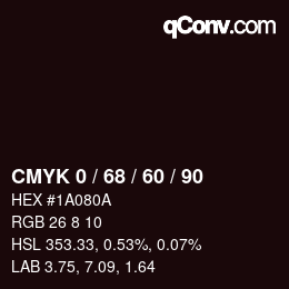 カラーコード: CMYK 0 / 68 / 60 / 90 | qconv.com