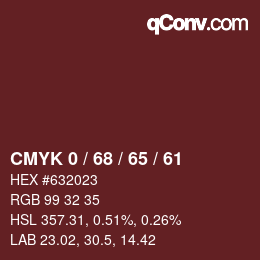 Color code: CMYK 0 / 68 / 65 / 61 | qconv.com