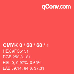 カラーコード: CMYK 0 / 68 / 68 / 1 | qconv.com