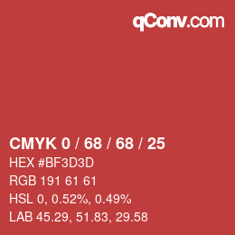 カラーコード: CMYK 0 / 68 / 68 / 25 | qconv.com