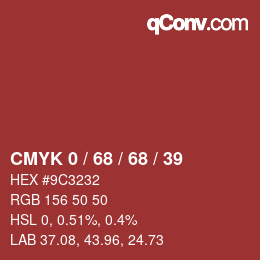 Color code: CMYK 0 / 68 / 68 / 39 | qconv.com