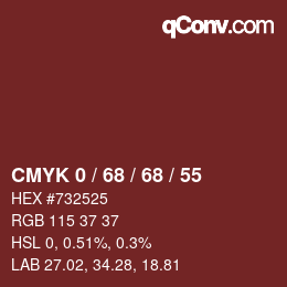 Color code: CMYK 0 / 68 / 68 / 55 | qconv.com