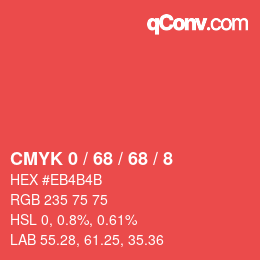 カラーコード: CMYK 0 / 68 / 68 / 8 | qconv.com