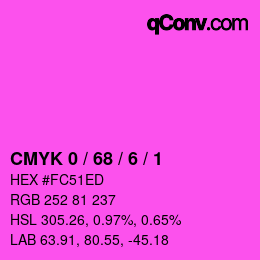 カラーコード: CMYK 0 / 68 / 6 / 1 | qconv.com