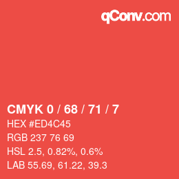 カラーコード: CMYK 0 / 68 / 71 / 7 | qconv.com