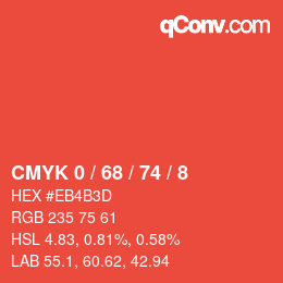 カラーコード: CMYK 0 / 68 / 74 / 8 | qconv.com