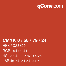 Color code: CMYK 0 / 68 / 79 / 24 | qconv.com