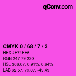 カラーコード: CMYK 0 / 68 / 7 / 3 | qconv.com