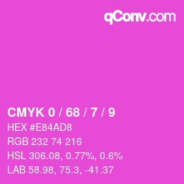 カラーコード: CMYK 0 / 68 / 7 / 9 | qconv.com