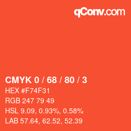 カラーコード: CMYK 0 / 68 / 80 / 3 | qconv.com