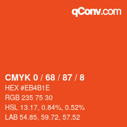 カラーコード: CMYK 0 / 68 / 87 / 8 | qconv.com