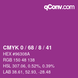 Color code: CMYK 0 / 68 / 8 / 41 | qconv.com