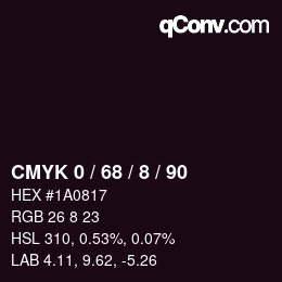 カラーコード: CMYK 0 / 68 / 8 / 90 | qconv.com
