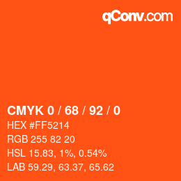 カラーコード: CMYK 0 / 68 / 92 / 0 | qconv.com