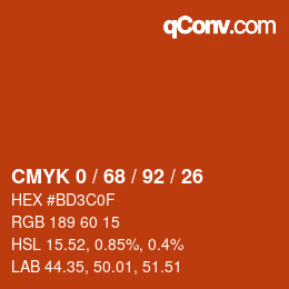 カラーコード: CMYK 0 / 68 / 92 / 26 | qconv.com
