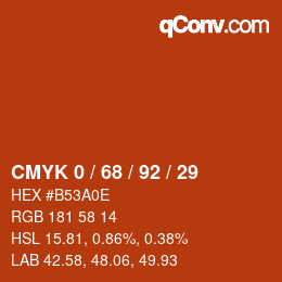 カラーコード: CMYK 0 / 68 / 92 / 29 | qconv.com
