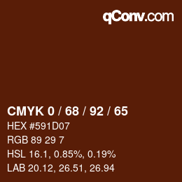 カラーコード: CMYK 0 / 68 / 92 / 65 | qconv.com