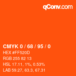 カラーコード: CMYK 0 / 68 / 95 / 0 | qconv.com