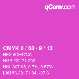 カラーコード: CMYK 0 / 68 / 9 / 13 | qconv.com