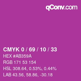 カラーコード: CMYK 0 / 69 / 10 / 33 | qconv.com