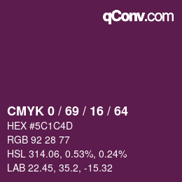カラーコード: CMYK 0 / 69 / 16 / 64 | qconv.com