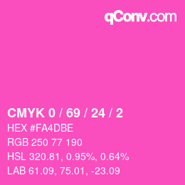 Color code: CMYK 0 / 69 / 24 / 2 | qconv.com