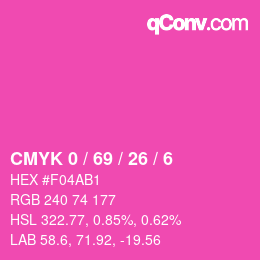 Color code: CMYK 0 / 69 / 26 / 6 | qconv.com