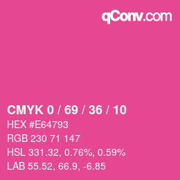 カラーコード: CMYK 0 / 69 / 36 / 10 | qconv.com