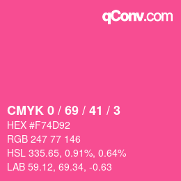 Color code: CMYK 0 / 69 / 41 / 3 | qconv.com