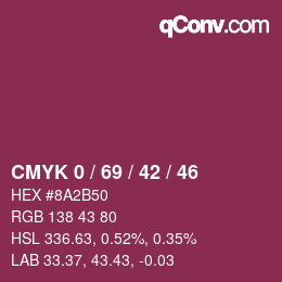 カラーコード: CMYK 0 / 69 / 42 / 46 | qconv.com