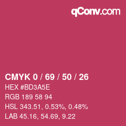 カラーコード: CMYK 0 / 69 / 50 / 26 | qconv.com