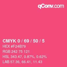 カラーコード: CMYK 0 / 69 / 50 / 5 | qconv.com