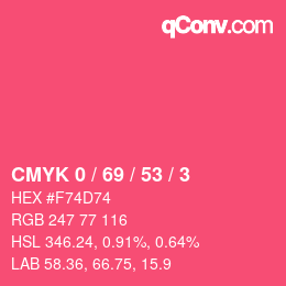 Code couleur: CMYK 0 / 69 / 53 / 3 | qconv.com