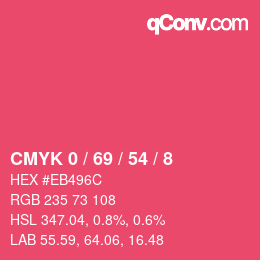 Color code: CMYK 0 / 69 / 54 / 8 | qconv.com