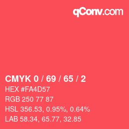 カラーコード: CMYK 0 / 69 / 65 / 2 | qconv.com