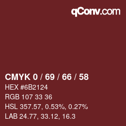 カラーコード: CMYK 0 / 69 / 66 / 58 | qconv.com