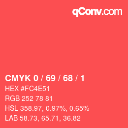 Color code: CMYK 0 / 69 / 68 / 1 | qconv.com