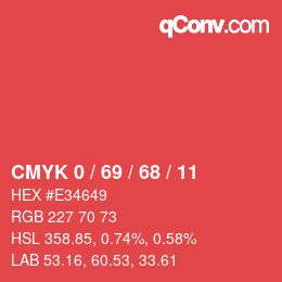 颜色代码: CMYK 0 / 69 / 68 / 11 | qconv.com