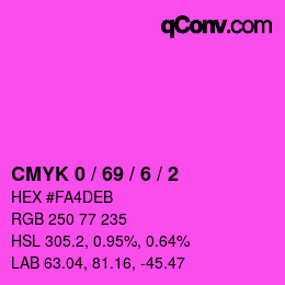カラーコード: CMYK 0 / 69 / 6 / 2 | qconv.com